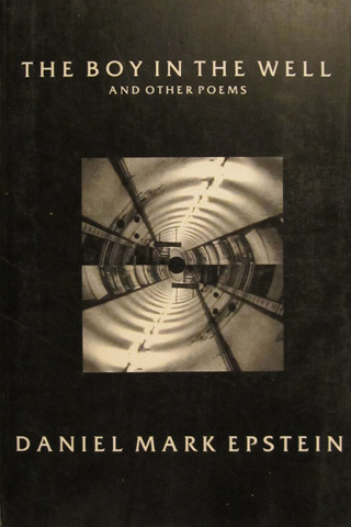 The Boy In The Well and Other Poems